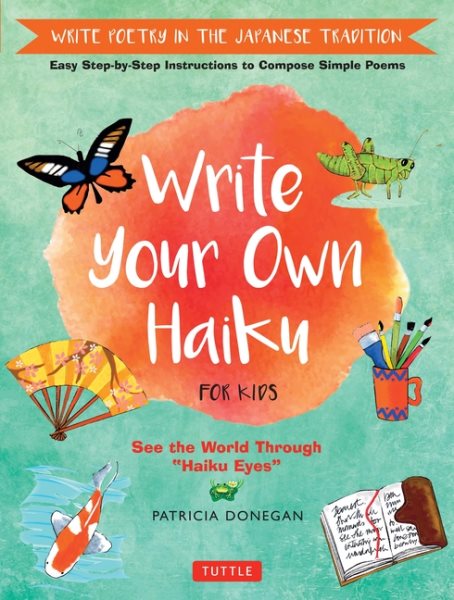 Cover of Write Your Own Haiku For Kids