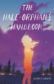 The Half Orphan's Handbook, book cover