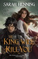 The King Will Kill You, book cover