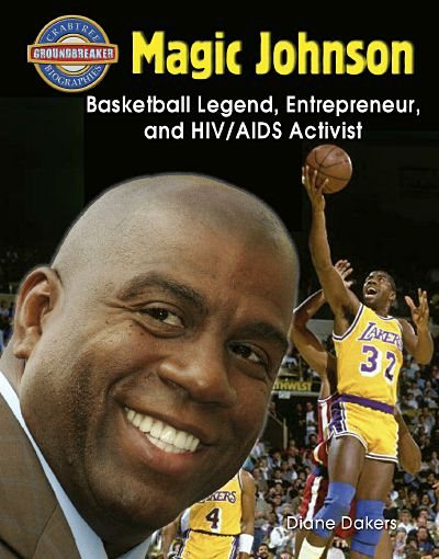 Magic Johnson: Leyenda del baloncesto, emprendedor y activista contra el VIH / SIDA, portada del libro