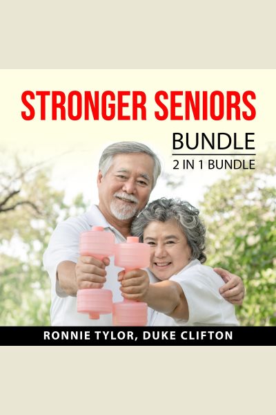 Stronger Seniors Bundle, 2 in 1 Bundle: Rock Steady and Stretching
