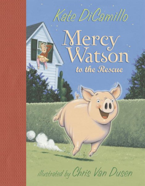 Mercy Watson to the Rescue (DiCamillo, Kate) Product Image