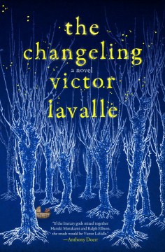 Changeling - Victor Lavalle