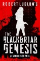 Cover image for Robert Ludlum's the Blackbriar genesis