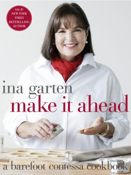 Cover art for "Make It Ahead: A Barefoot Contessa Cookbook"