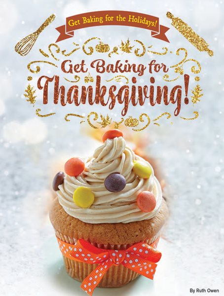 Cover art for "Get Baking For Thanksgiving!"