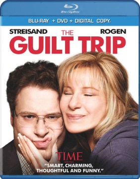 Guilt trip / produced by Evan Goldberg, John Goldwyn, Lorne Michaels; written by Dan Fogelman; directed by Anne Fletcher