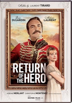 Return of the hero / Le Retour du Heros