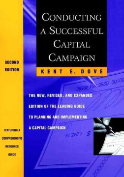 Conducting-a-successful-capital-campaign-/-Kent-E.-Dove.