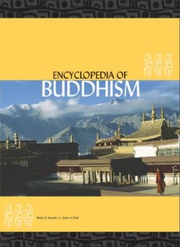 Encyclopedia-of-Buddhism-[electronic-resource]-/-Robert-E.-Buswell,-Jr.,-editor-in-chief.