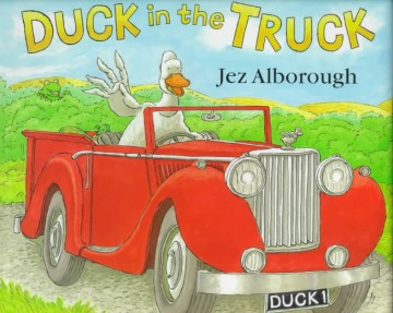 Duck in the truck