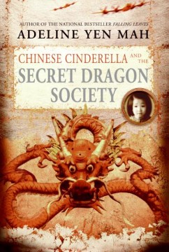 Cover of "Chinese Cinderella and the Secret Dragon Society"