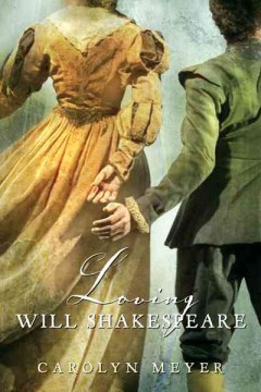 Cover of "Loving Will Shakespeare"