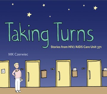book cover image of Taking Turns  Stories From HIV/AIDS Care Unit 371