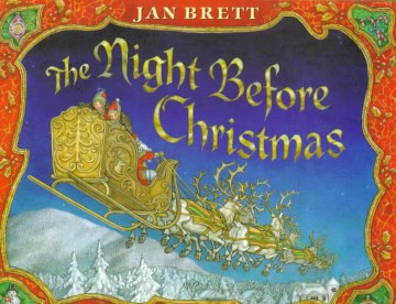 The night before Christmas [Brett, ill.]