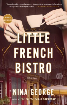 The little French bistro : a novel