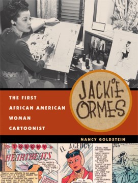 Jackie Ormes : the first African American woman cartoonist