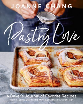 Pastry love : a baker's journal of favorite recipes
