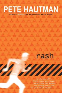 Rash by Pete Hautman book cover