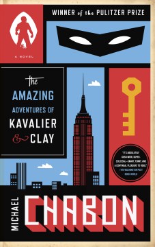 Book cover for The Amazing Adventures of Kavalier and Clay, by Michael Chabon.
