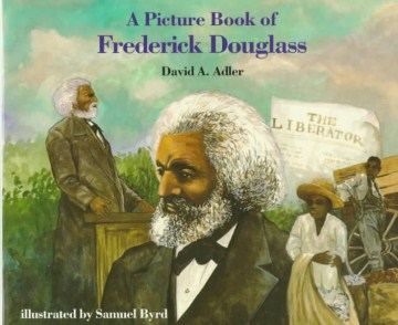 A picture book of Frederick Douglass