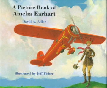 A picture book of Amelia Earhart