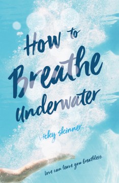 How to Breathe Underwater by Vicky Skinner book cover