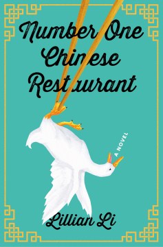 Number one Chinese restaurant : a novel (Available on Overdrive)