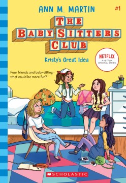 The Baby-Sitters Club: Kristy's great idea