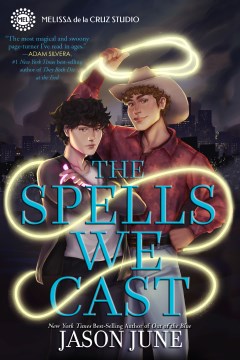 The Spells We Cast, book cover
