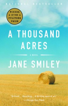 A thousand acres : a novel