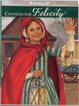 Changes for Felicity : a Winter Story
by Valerie Tripp