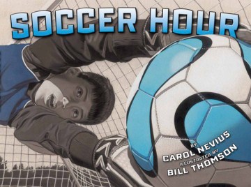 Soccer hour
by Carol Nevius book cover