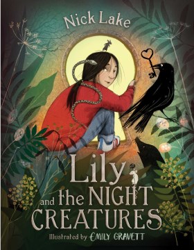Lily and the Night Creatures by Nick Lake book cover