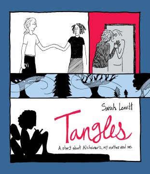 book cover image of Tangles: A Story About Alzheimer's, My Mother, and Me