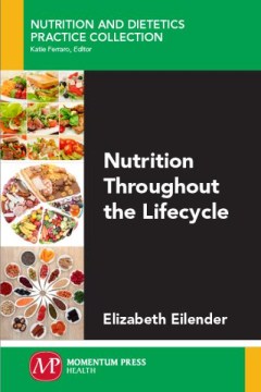 Nutrition thorughout the lifecycle
