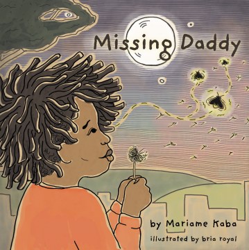 Missing Daddy
by Mariame Kaba