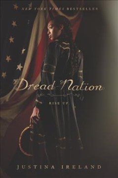 Dread nation (Available on Hoopla)