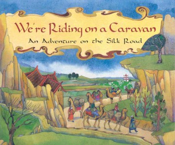 We're riding on a caravan
