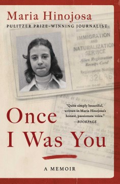 Once I was you : a memoir of love and hate in a torn America