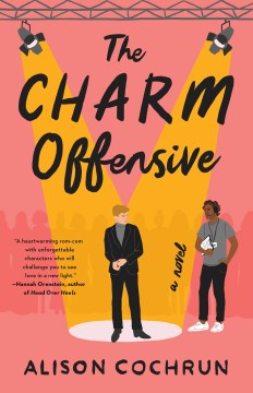 The Charm Offensive : A Novel