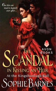 The Scandal in Kissing an Heir - Sophie Barnes