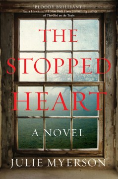 The Stopped Heart - Julie Myerson