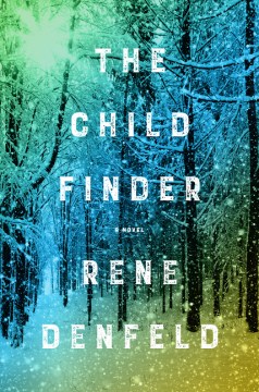 Child Finder - Rene Denfield