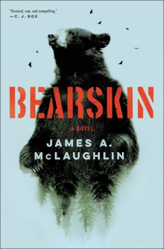 Bearskin - James A McLaughlin