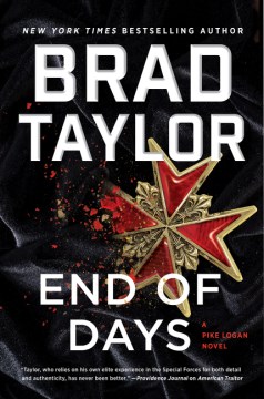 End of Days: A Pike Logan Novel - Taylor, Brad