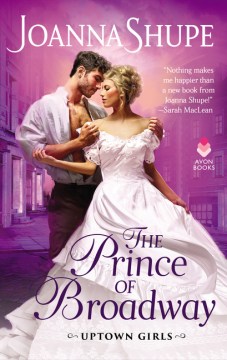 The Prince of Broadway - Joanna Shupe