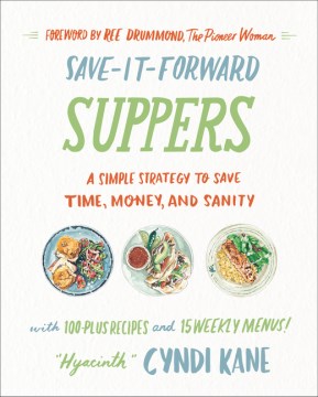 Save-It-Forward Suppers - Cyndi Kane