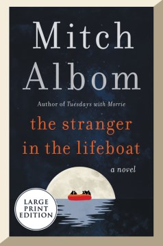 Stranger in the Lifeboat - Mitch Albom