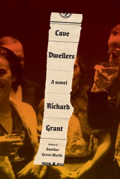 Cave Dwellers - Richard Grant
